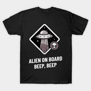 alien on board beep beep T-Shirt